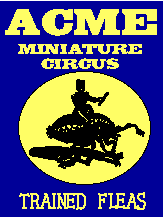 Acme Miniature Flea CircusCompany Logo